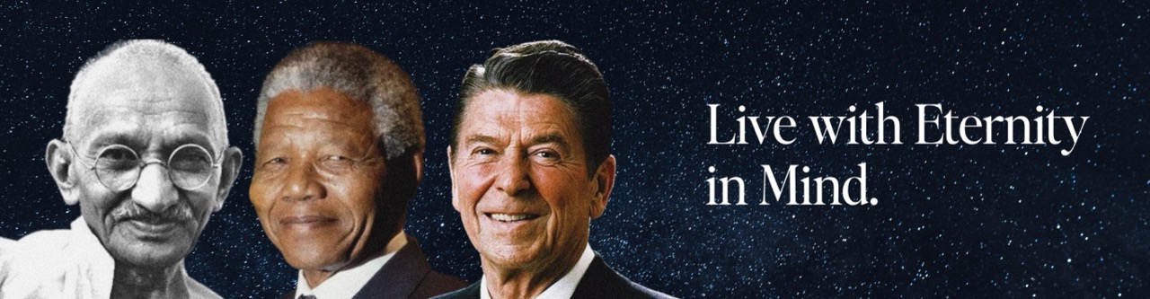 Live with eternity in mind